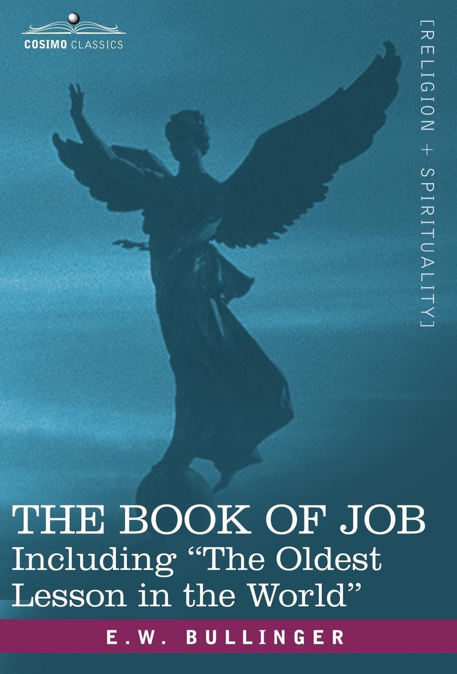 Vorderes Coverbild The Book of Job, Including the Oldest Lesson in the World