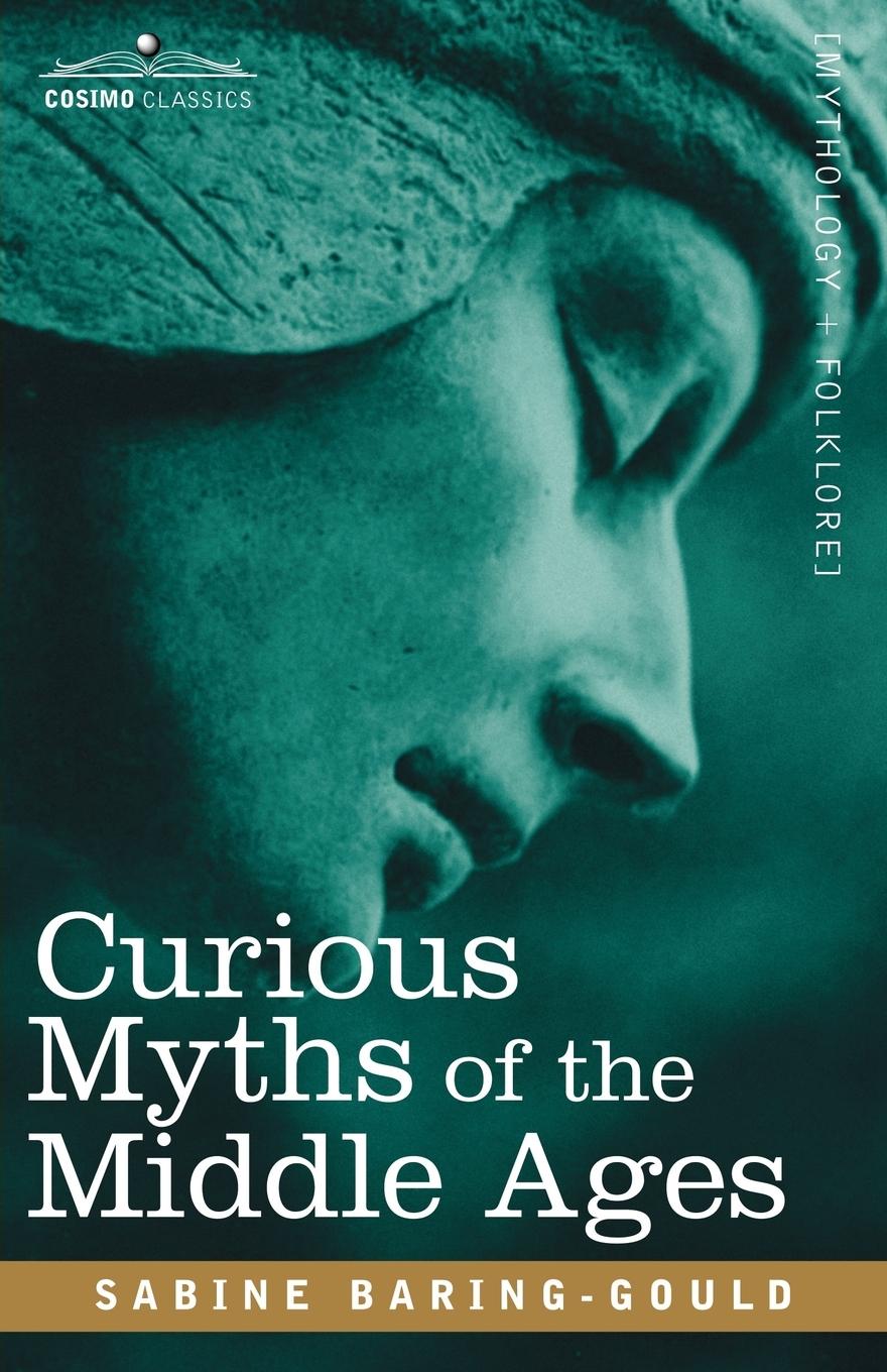 Vorderes Coverbild Curious Myths of the Middle Ages