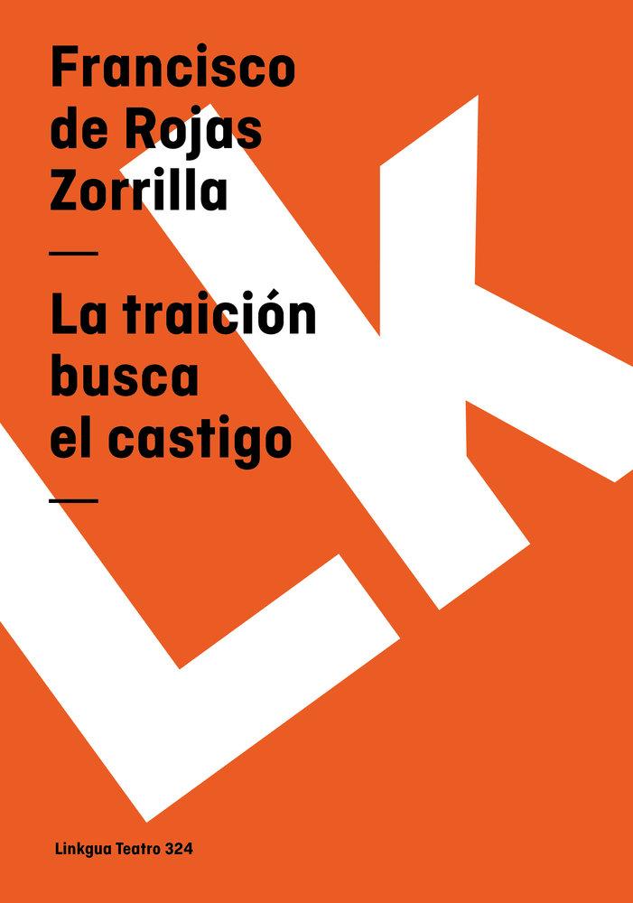 Vorderes Coverbild La traición busca el castigo