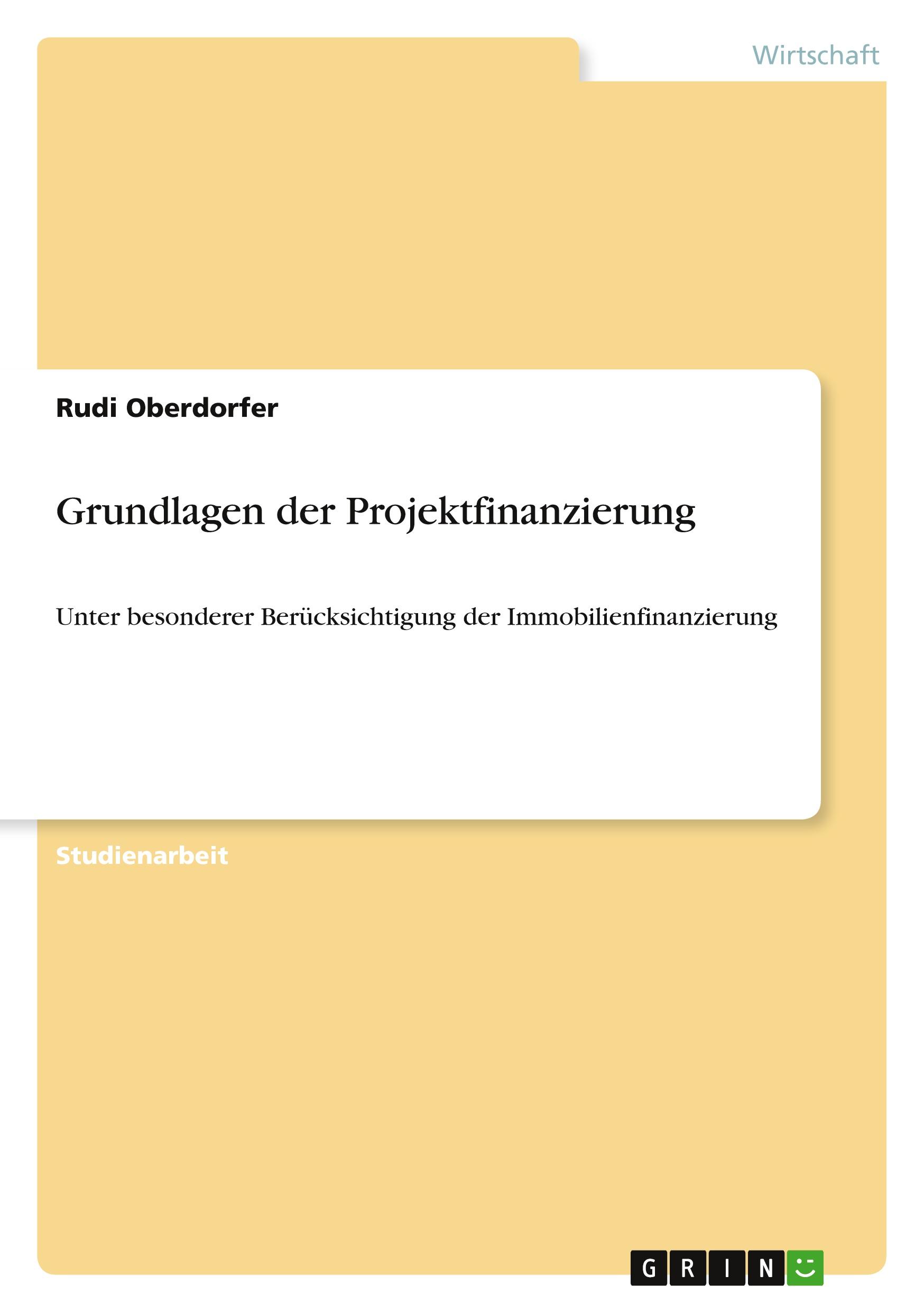 Vorderes Coverbild Grundlagen der Projektfinanzierung