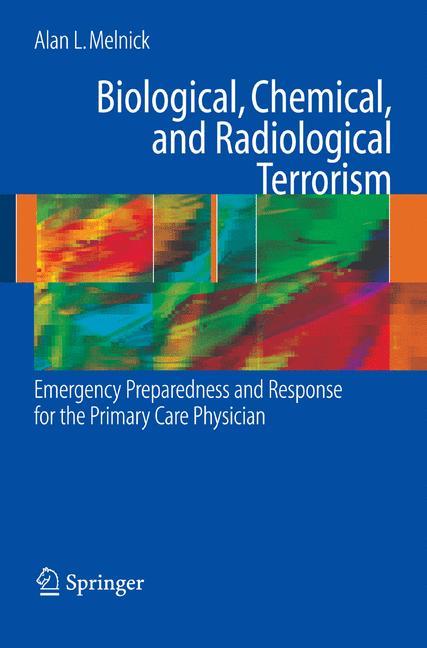 Vorderes Coverbild Biological, Chemical, and Radiological Terrorism