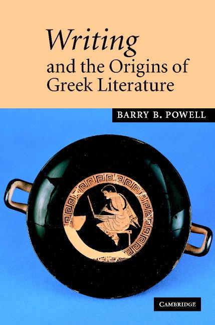 Vorderes Coverbild Writing and the Origins of Greek Literature