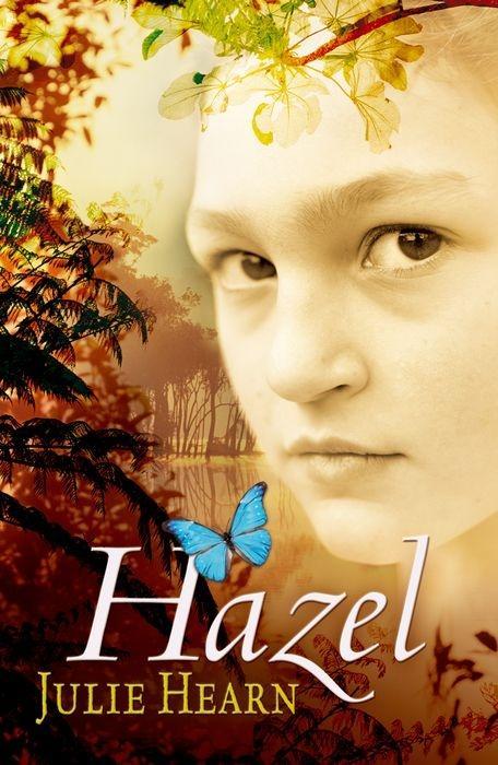 Vorderes Coverbild Hazel. Julie Hearn