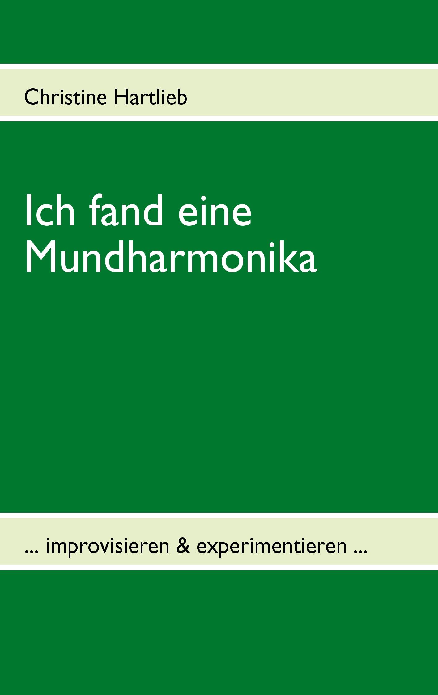 Vorderes Coverbild Ich fand eine Mundharmonika