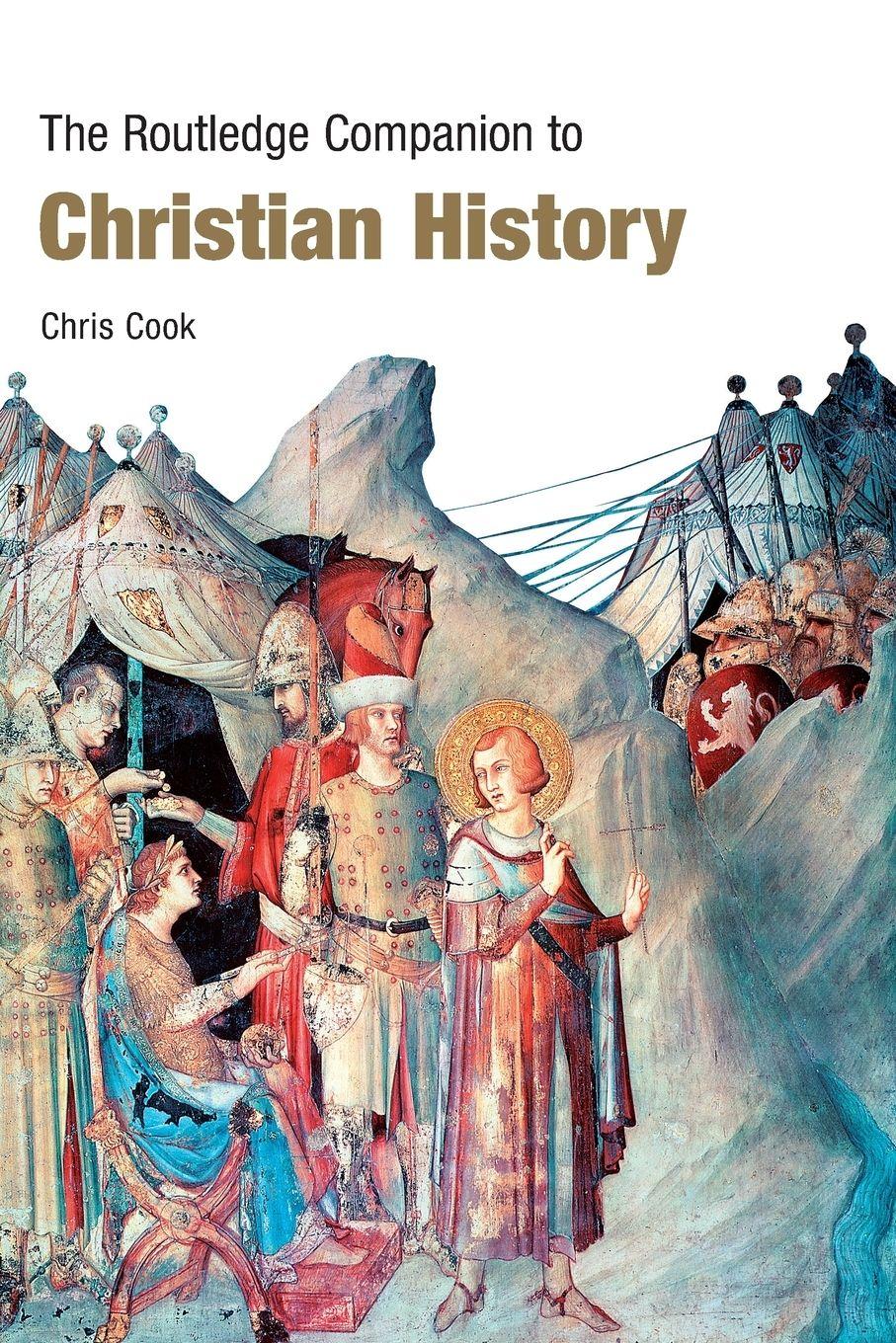Vorderes Coverbild The Routledge Companion to Christian History