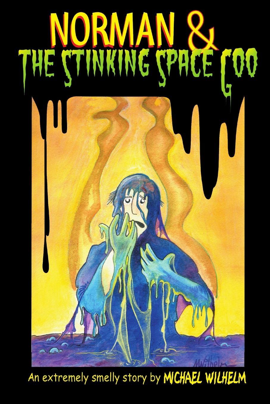 Vorderes Coverbild Norman & The Stinking Space Goo
