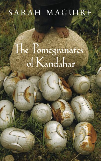 Vorderes Coverbild The Pomegranates of Kandahar