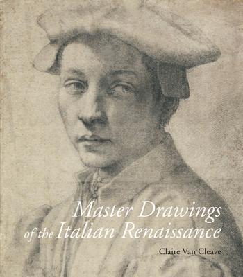 Vorderes Coverbild Master Drawings of the Italian Renaissance