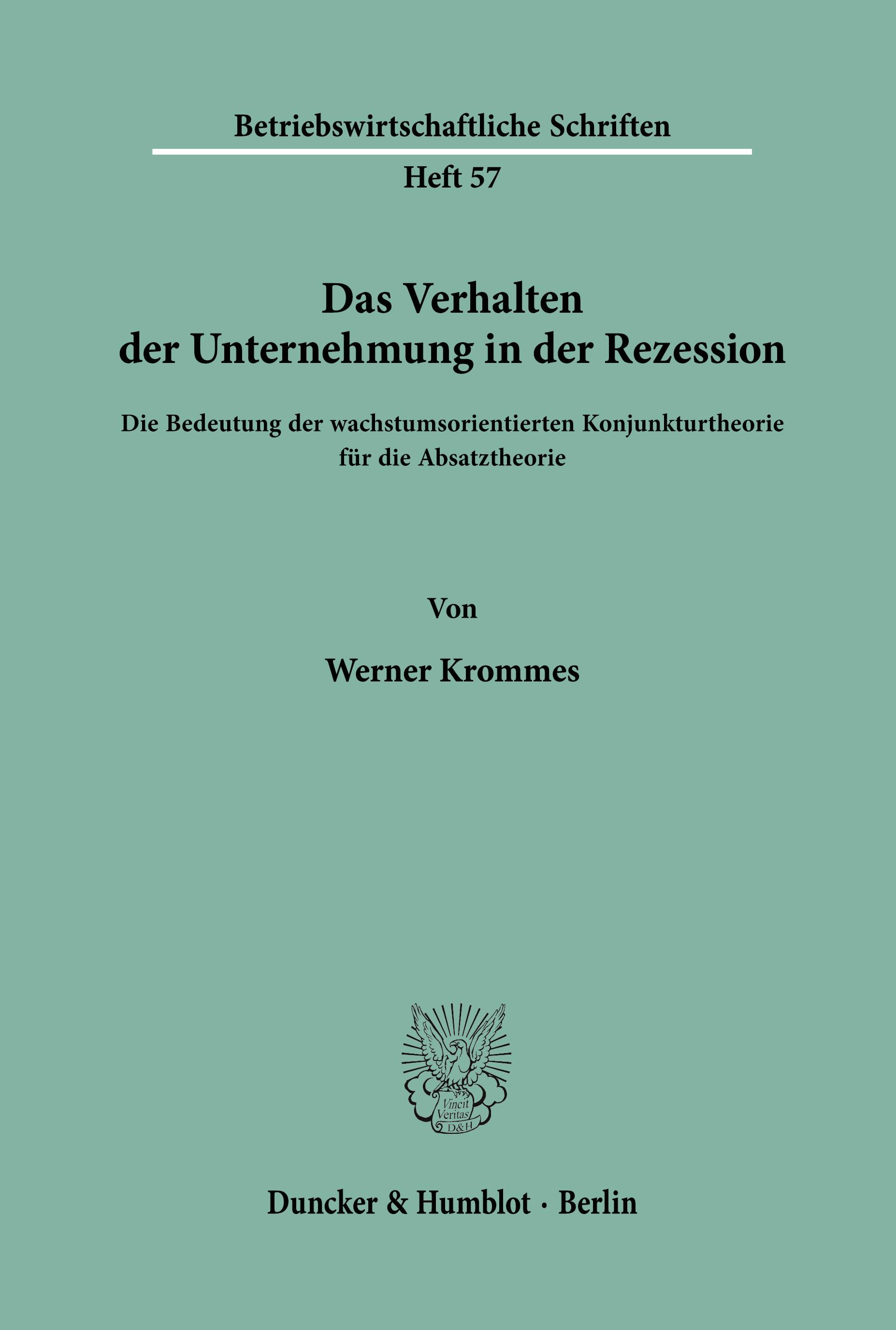 Vorderes Coverbild Das Verhalten der Unternehmung in der Rezession.