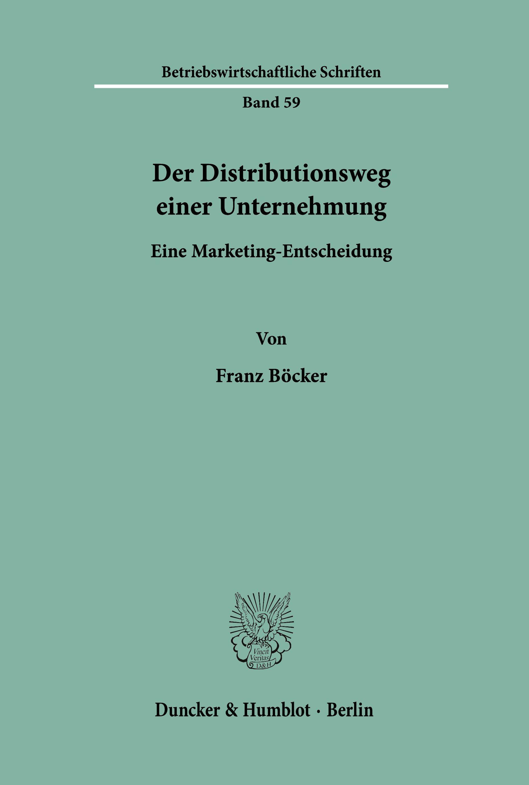 Vorderes Coverbild Der Distributionsweg einer Unternehmung.