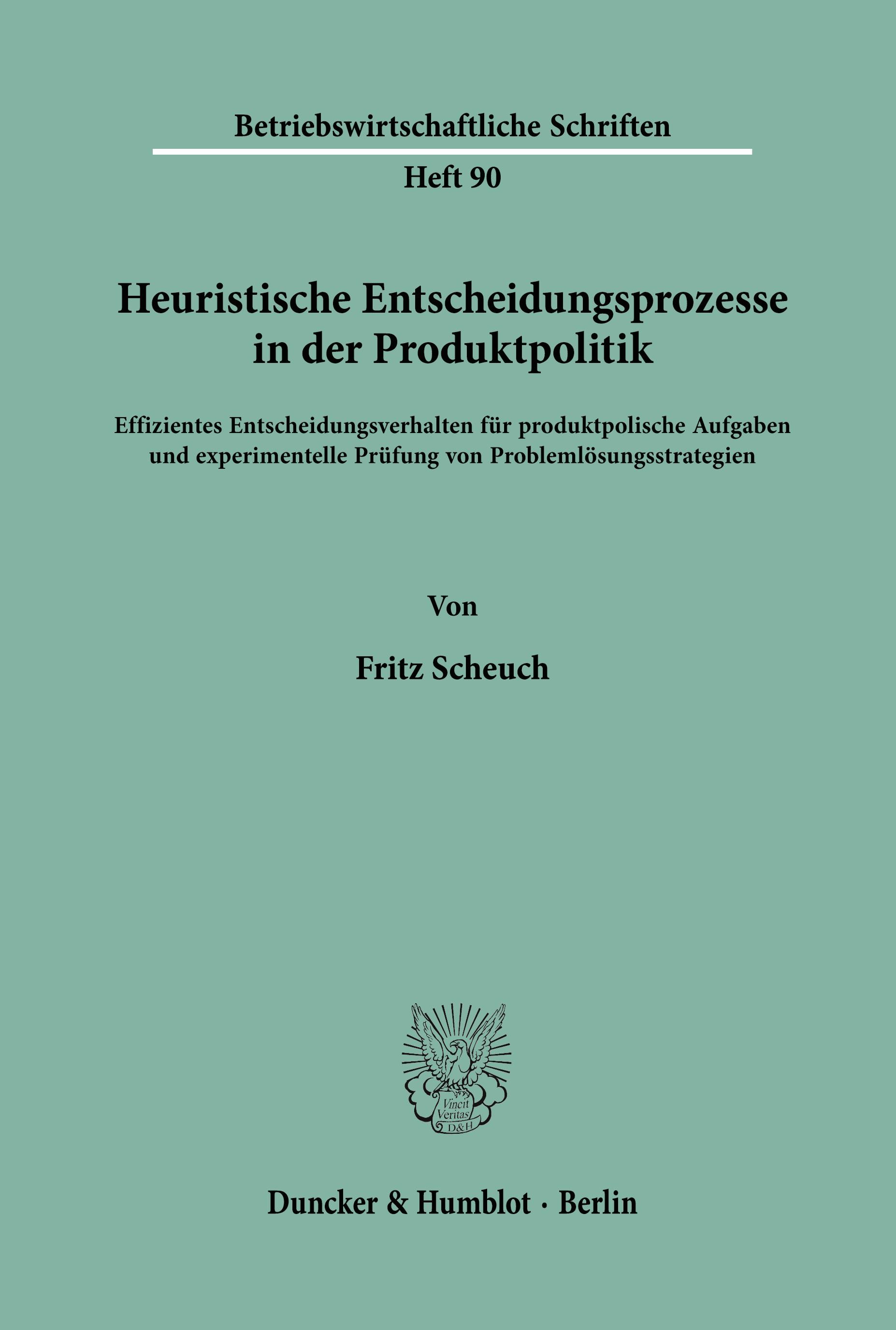 Vorderes Coverbild Heuristische Entscheidungsprozesse in der Produktpolitik.