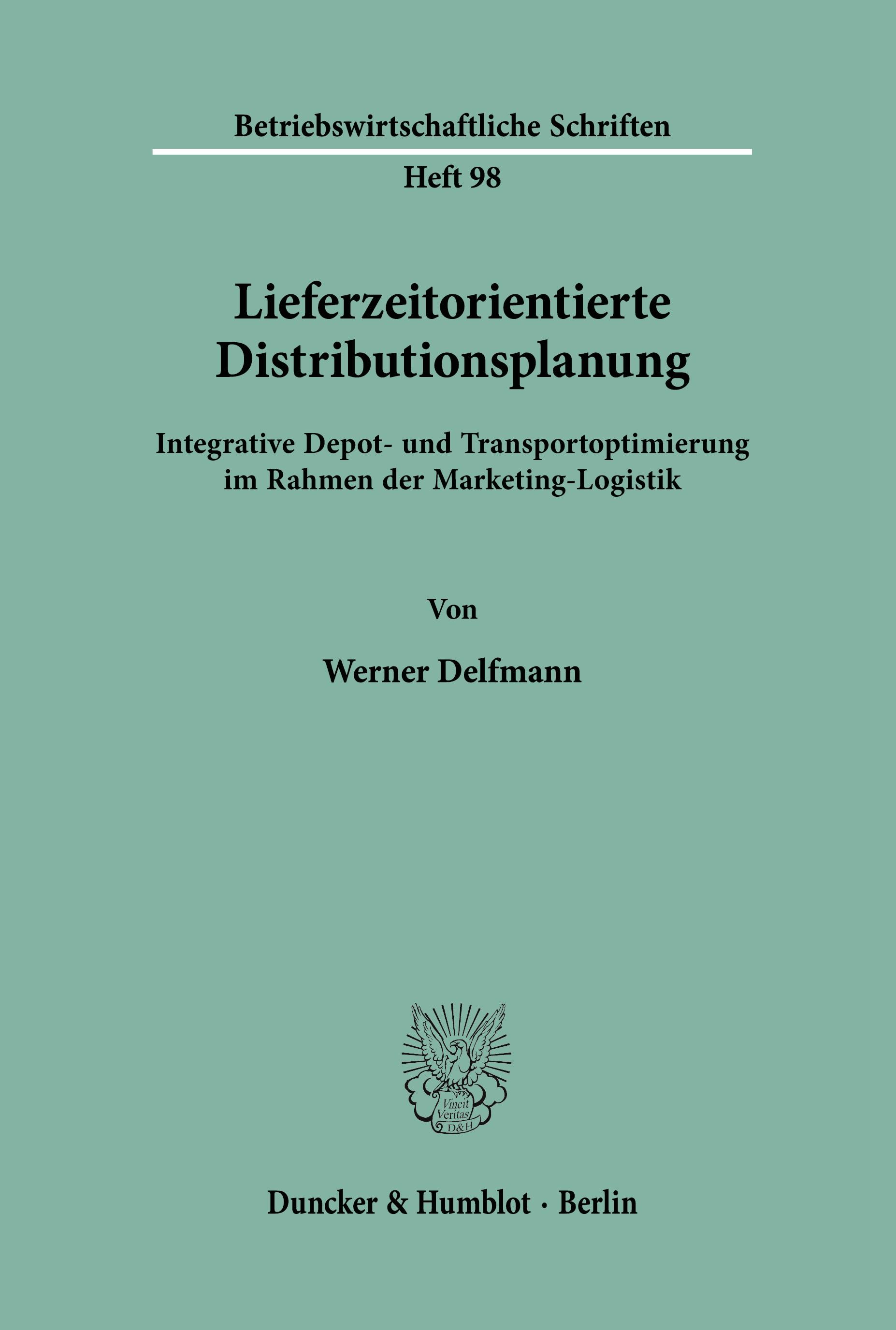 Vorderes Coverbild Lieferzeitorientierte Distributionsplanung.