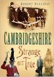 Vorderes Coverbild Cambridgeshire: Strange But True