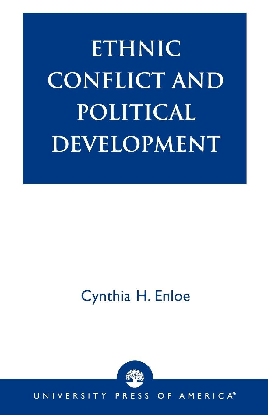 Vorderes Coverbild Ethnic Conflict and Political Development