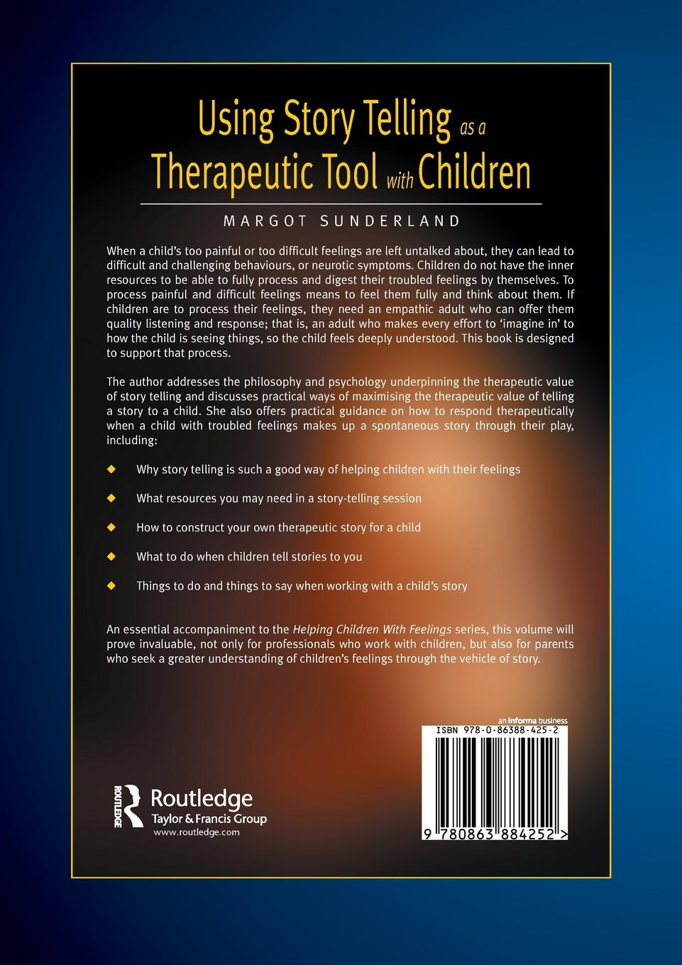 Rückseitencover Using Story Telling as a Therapeutic Tool with Children