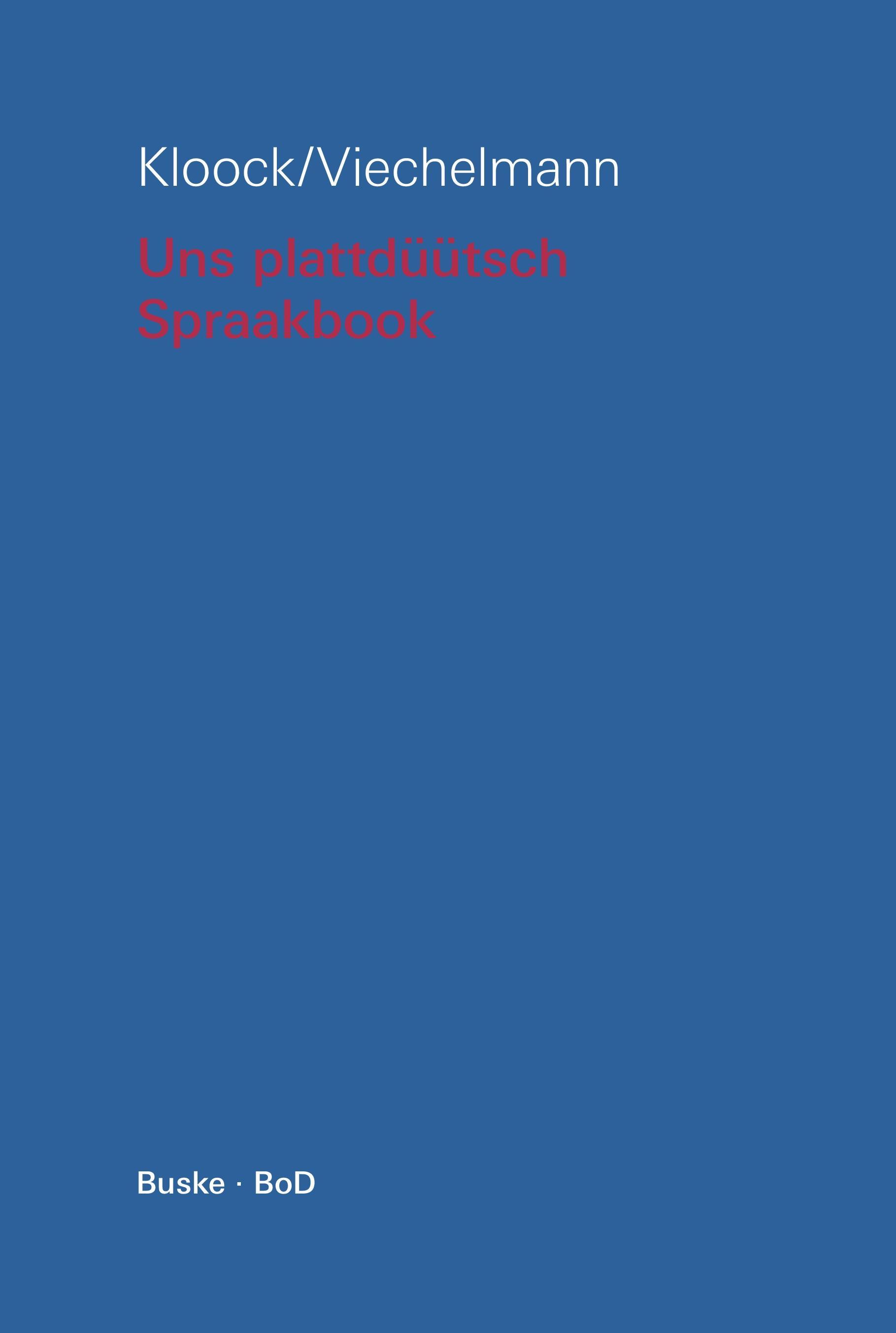 Vorderes Coverbild Uns plattdüütsch Spraakbook op hooch- un nedderdüütsch