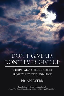 Vorderes Coverbild Don't Give Up, Don't Ever Give Up