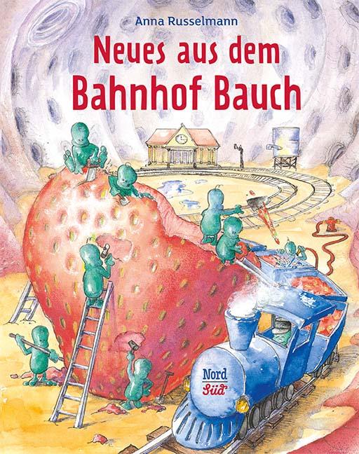 Vorderes Coverbild Neues aus dem Bahnhof Bauch