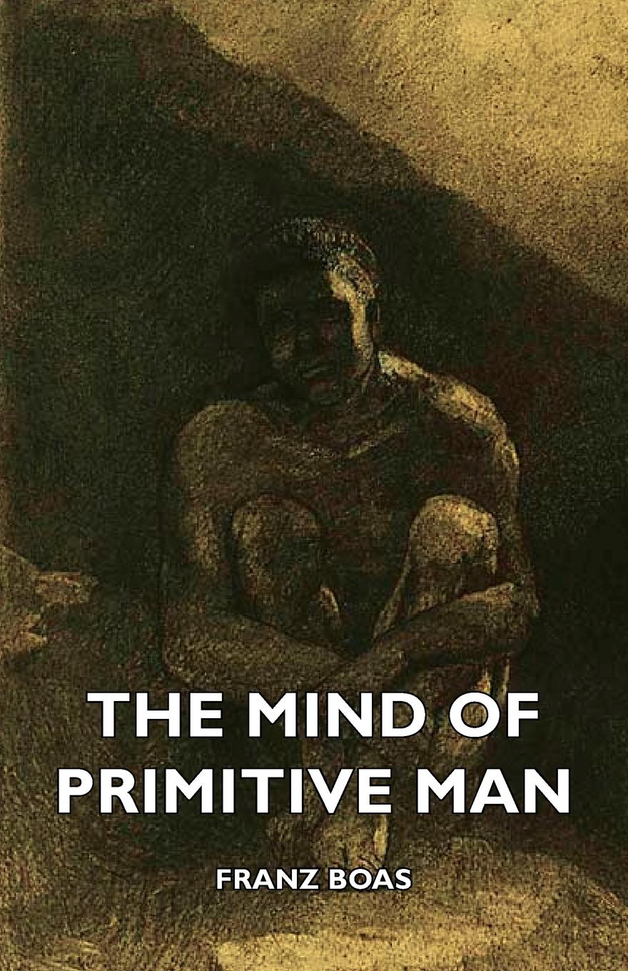 Vorderes Coverbild The Mind of Primitive Man
