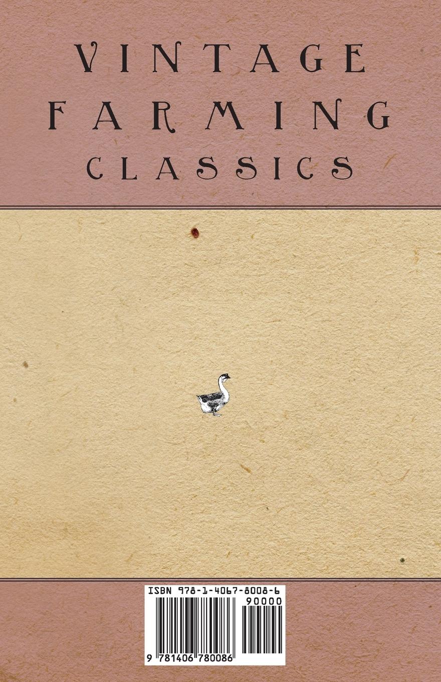 Rückseitencover California Poultry Practice - Being Plain Hints For Beginners In The Rearing, Housing, Feeding, Protecting From Pests And Diseases And Marketing Of Poultry Products