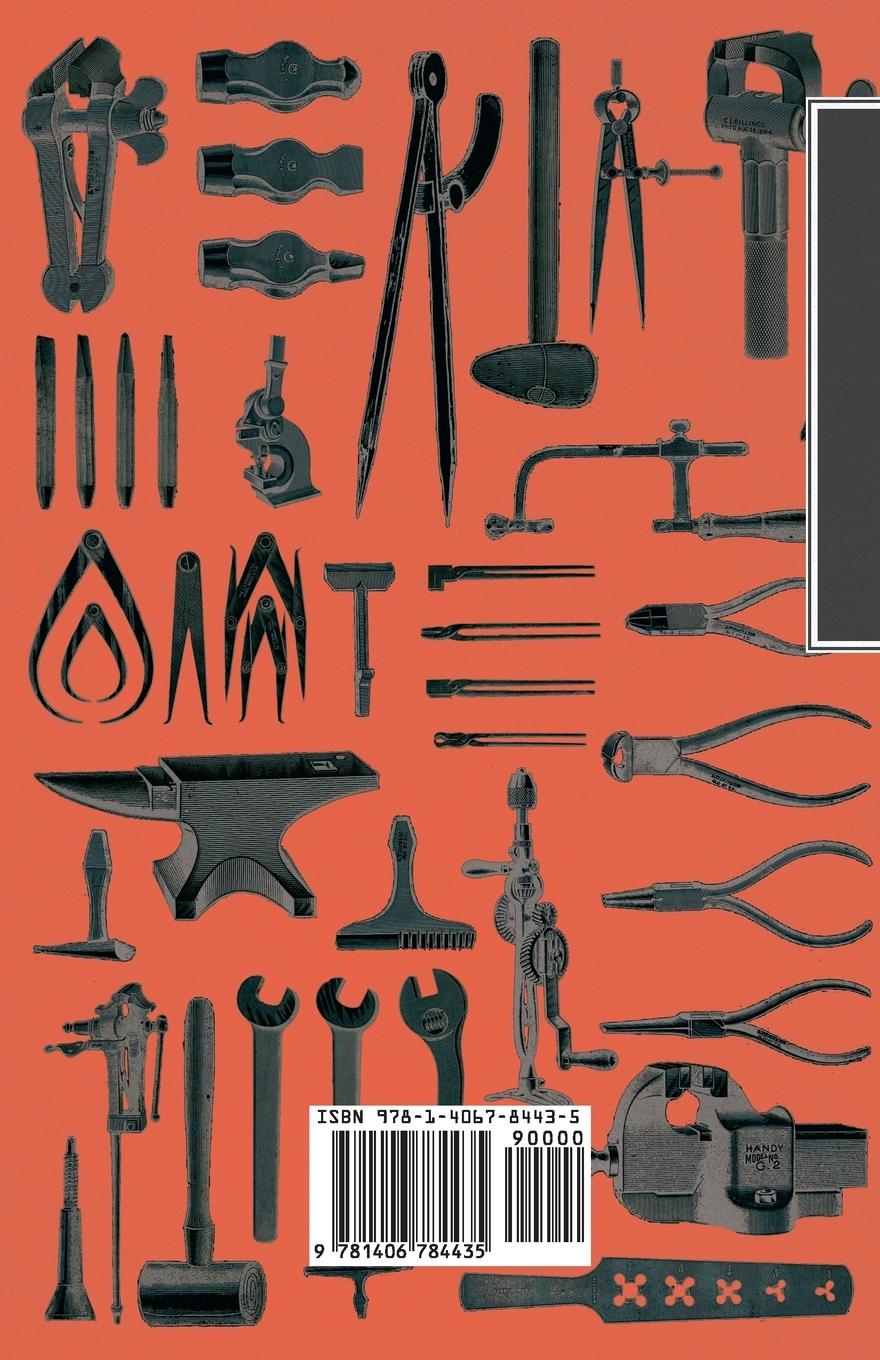 Rückseitencover Drop Forging, Die Sinking and Machine Forming of Steel - Modern Shop Practice, Processes, Methods, Machines, Tools and Details