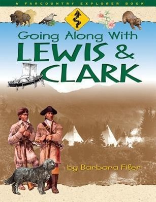 Vorderes Coverbild Going Along with Lewis & Clark