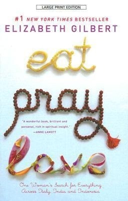 Vorderes Coverbild Eat, Pray, Love