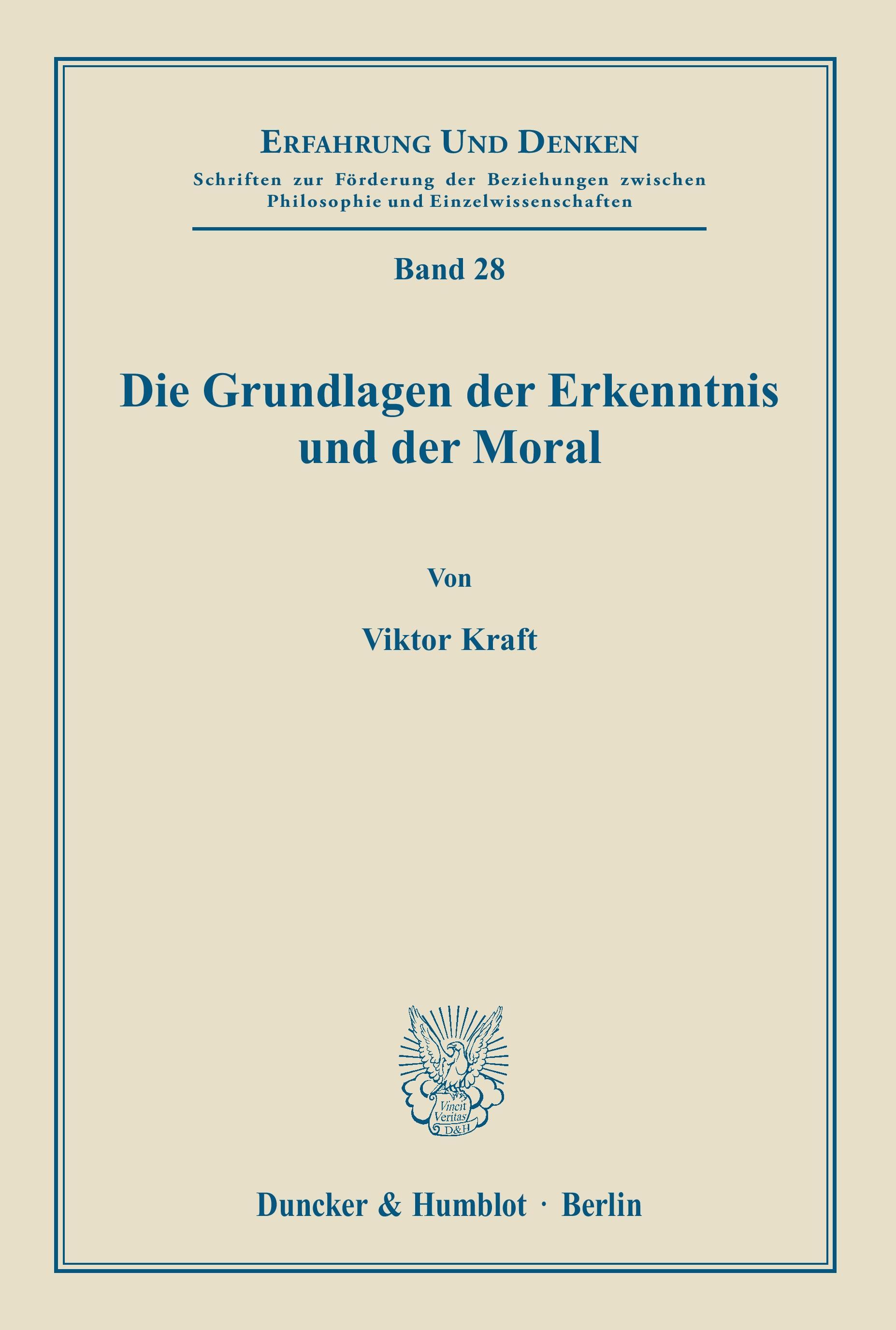 Vorderes Coverbild Die Grundlagen der Erkenntnis und der Moral.