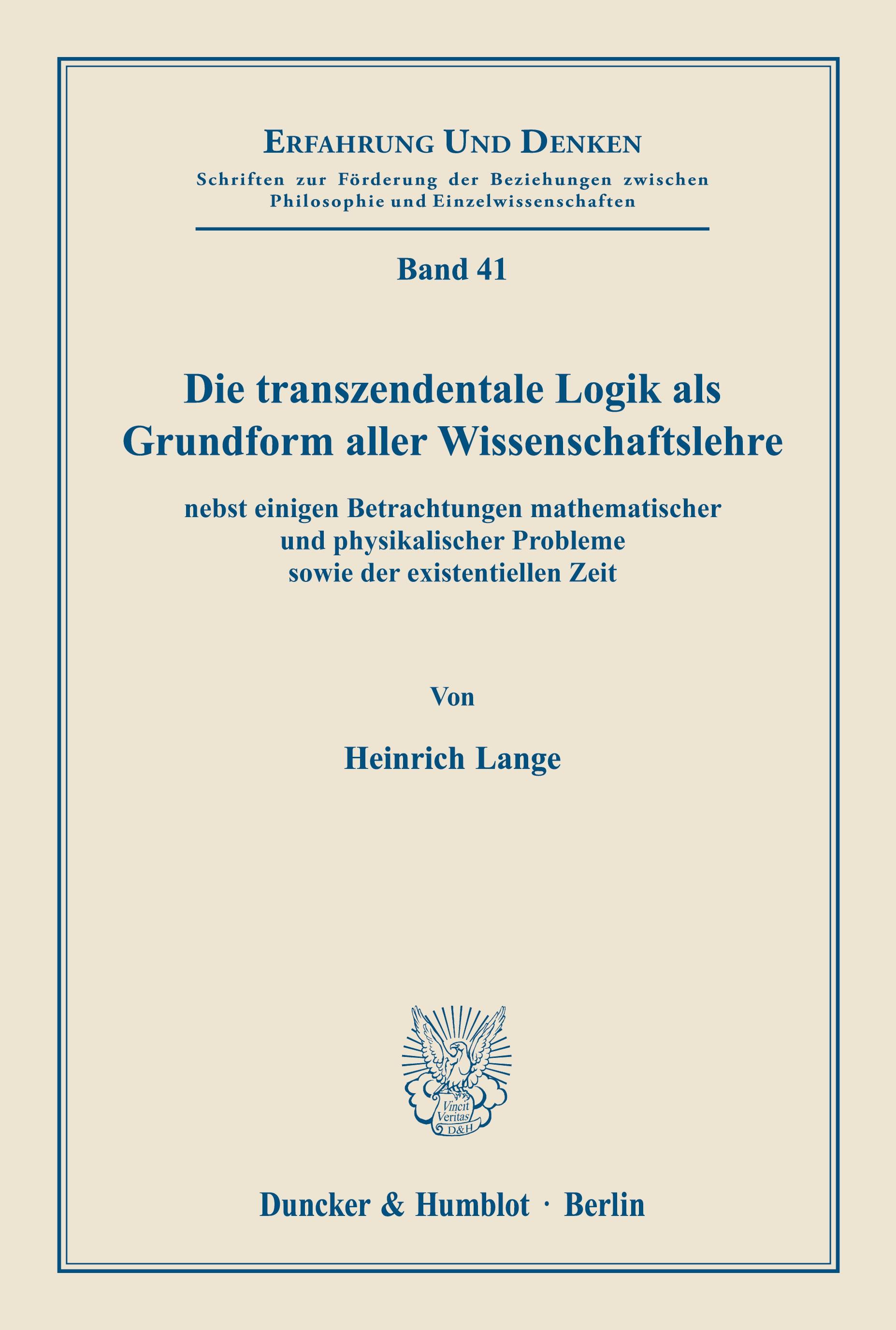 Vorderes Coverbild Die transzendentale Logik als Grundform aller Wissenschaftslehre
