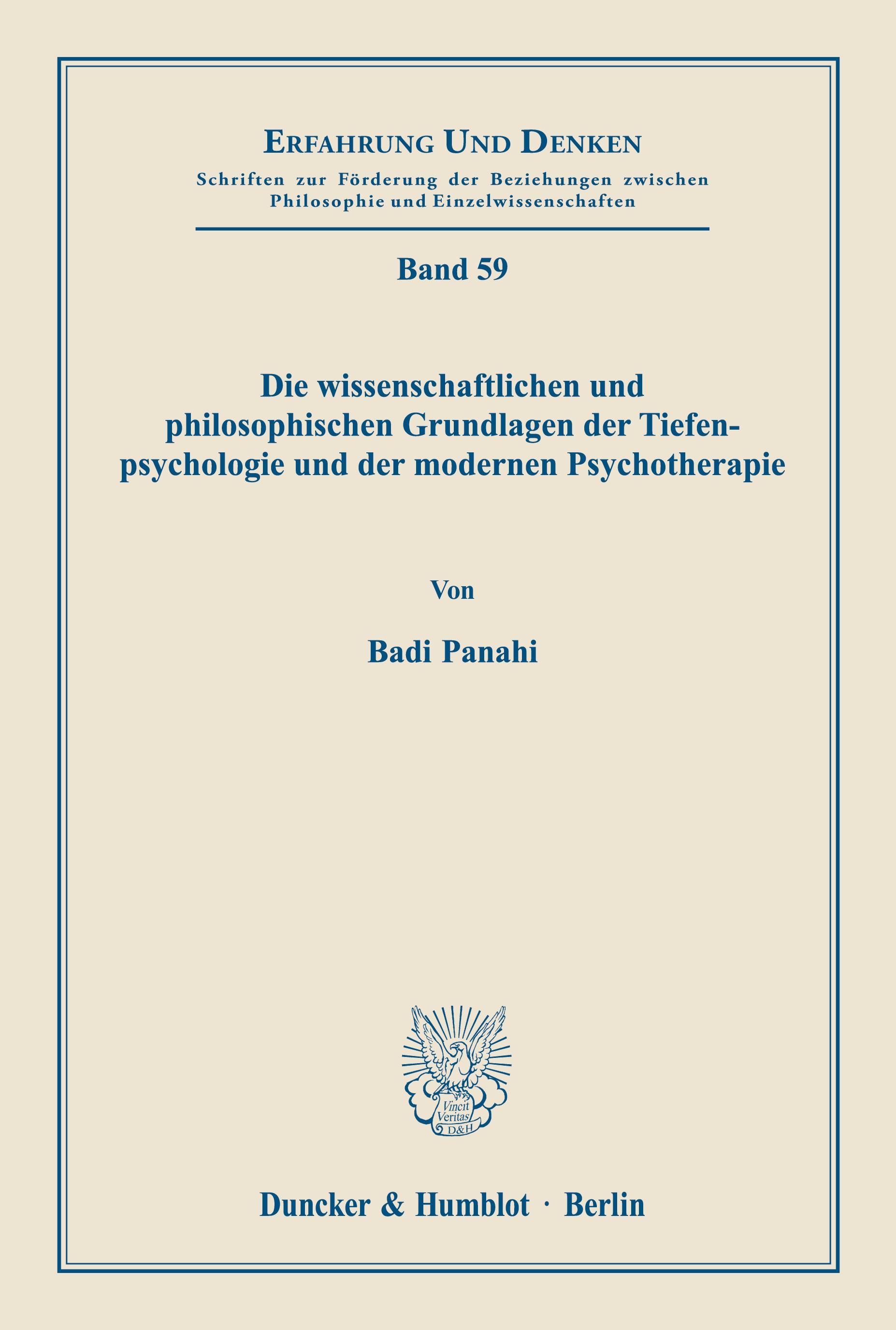 Vorderes Coverbild Die wissenschaftlichen und philosophischen Grundlagen der Tiefenpsychologie und der modernen Psychotherapie.