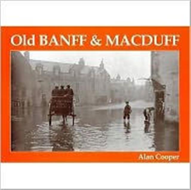 Vorderes Coverbild Old Banff and Macduff