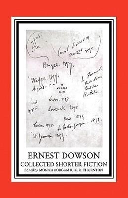 Vorderes Coverbild Ernest Dowson Collected Shorter Fiction