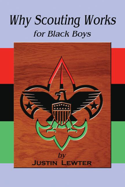 Vorderes Coverbild Why Scouting Works for Black Boys