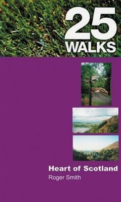 Vorderes Coverbild 25 Walks: Heart of Scotland