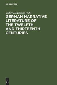 Vorderes Coverbild German narrative literature of the twelfth and thirteenth centuries
