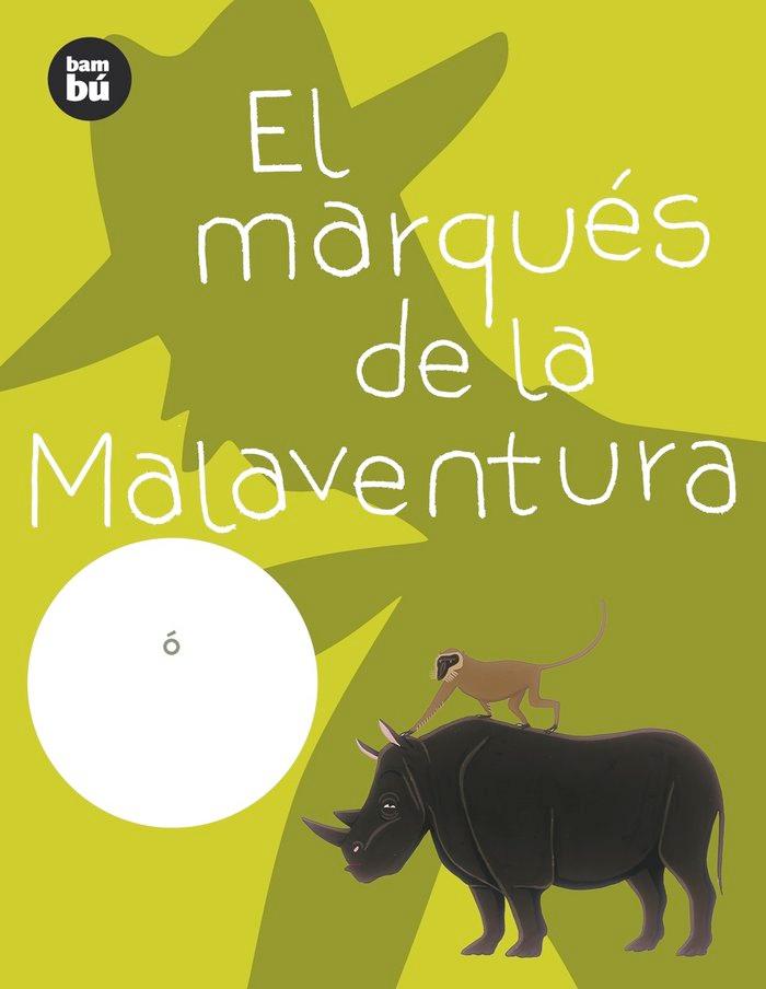 Vorderes Coverbild El Marqués de la Malaventura