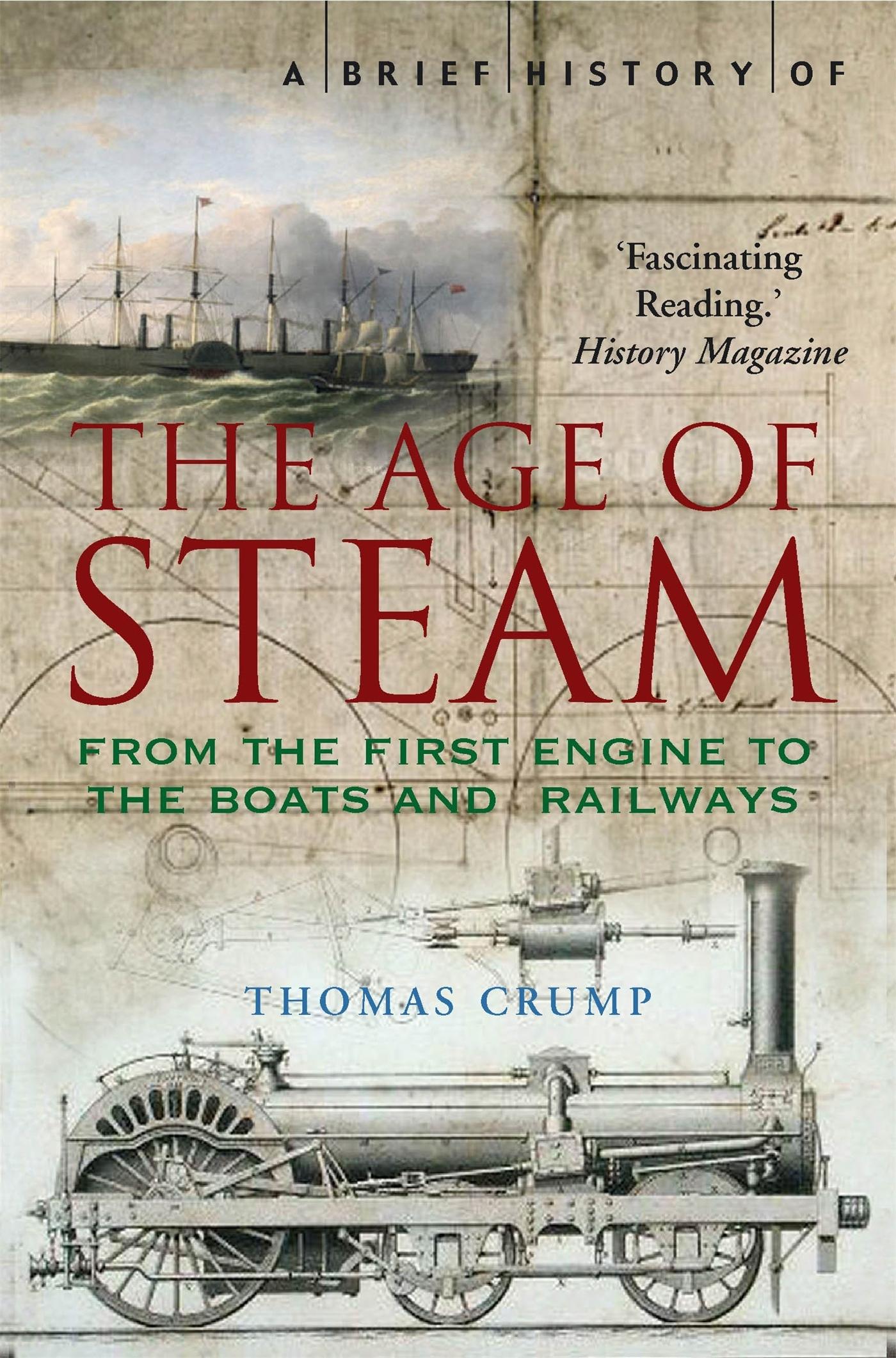 Vorderes Coverbild A Brief History of the Age of Steam