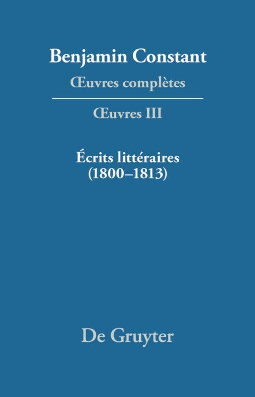 Vorderes Coverbild Écrits littéraires (1800-1813)