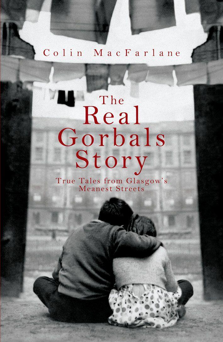Vorderes Coverbild The Real Gorbals Story