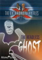 Vorderes Coverbild Extraordinary Files: The Headless Ghost