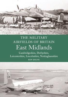 Vorderes Coverbild Military Airfields of Britain