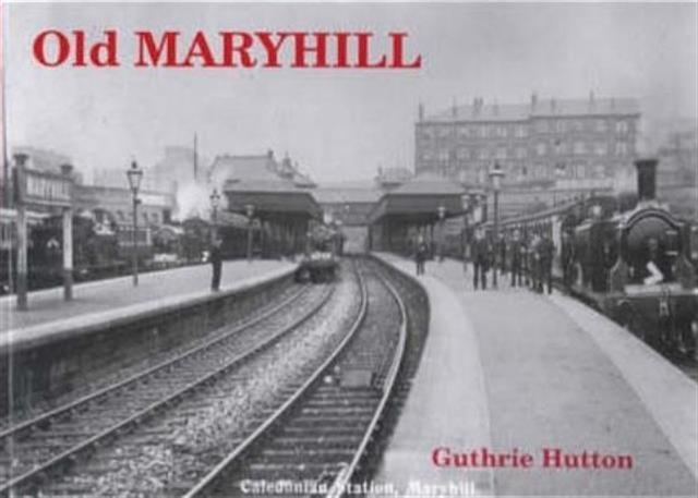 Vorderes Coverbild Old Maryhill