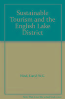 Vorderes Coverbild Sustainable Tourism and the English Lake District