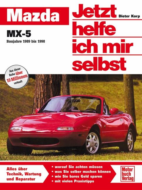Vorderes Coverbild Mazda MX-5. Jetzt helfe ich mir selbst