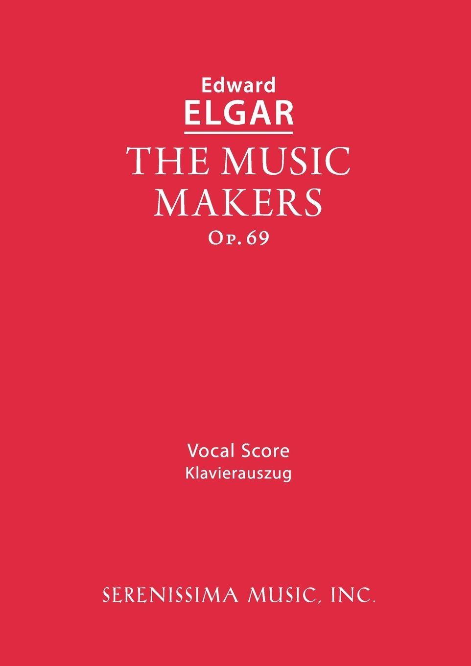 Vorderes Coverbild The Music Makers, Op.69