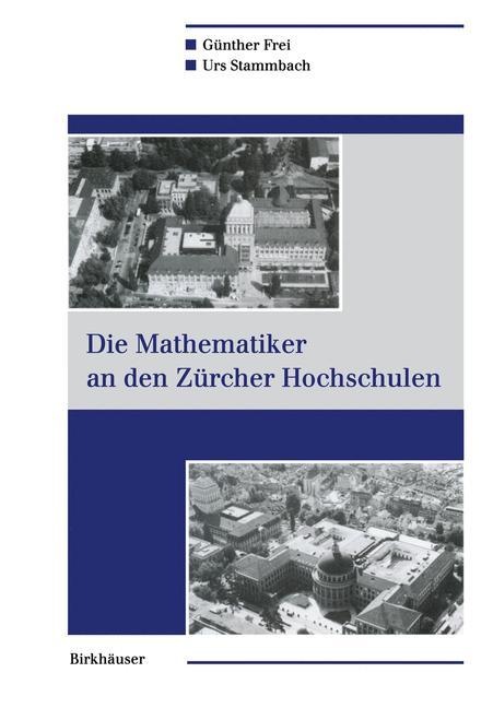 Vorderes Coverbild Die Mathematiker an den Zürcher Hochschulen