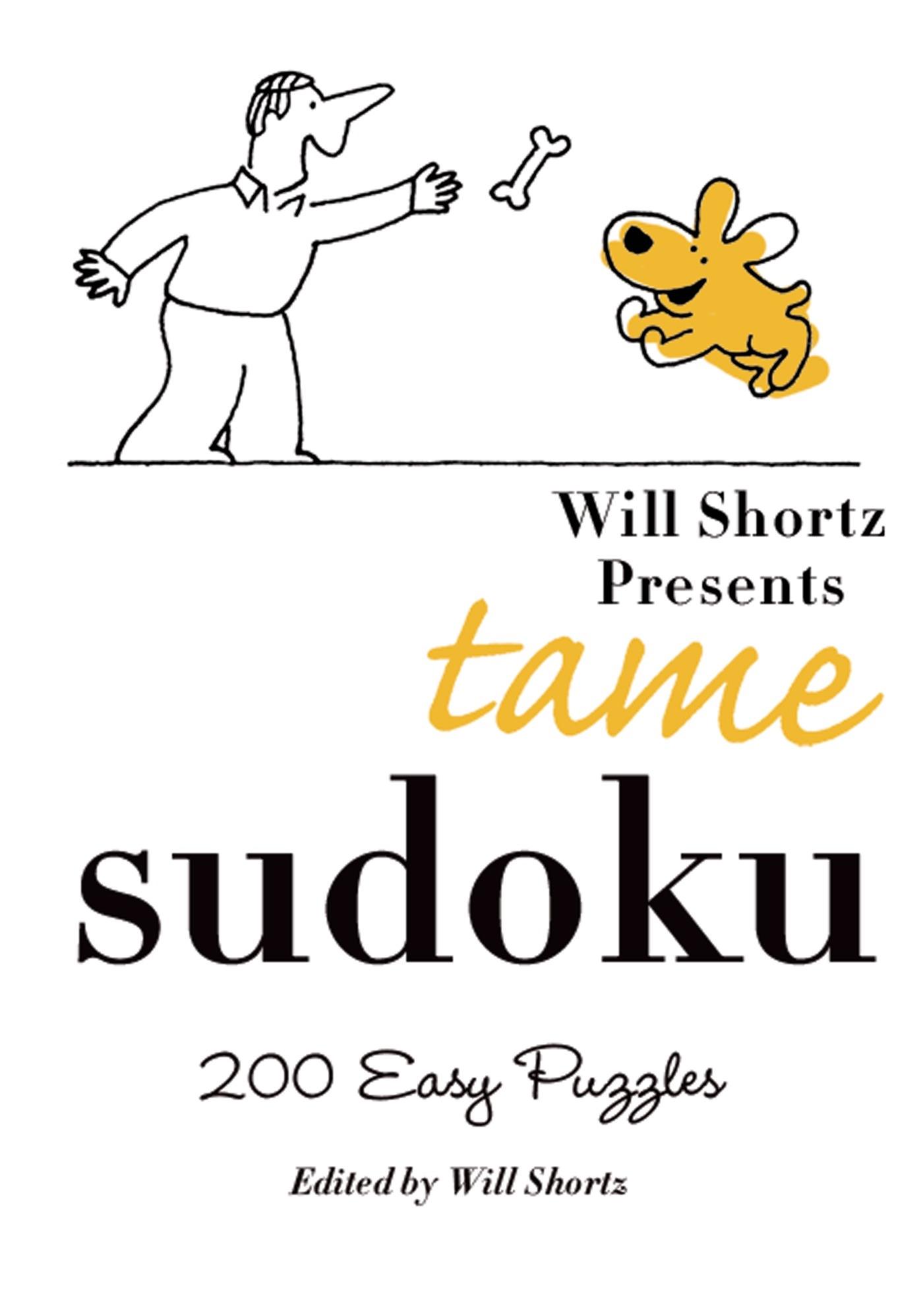 Vorderes Coverbild Will Shortz Presents Tame Sudoku