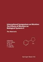 Vorderes Coverbild International Symposium on Nicotine: The Effects of Nicotine on Biological Systems II