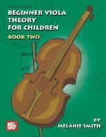 Vorderes Coverbild Mel Bay Presents Beginner Viola Theory for Children, Book 2