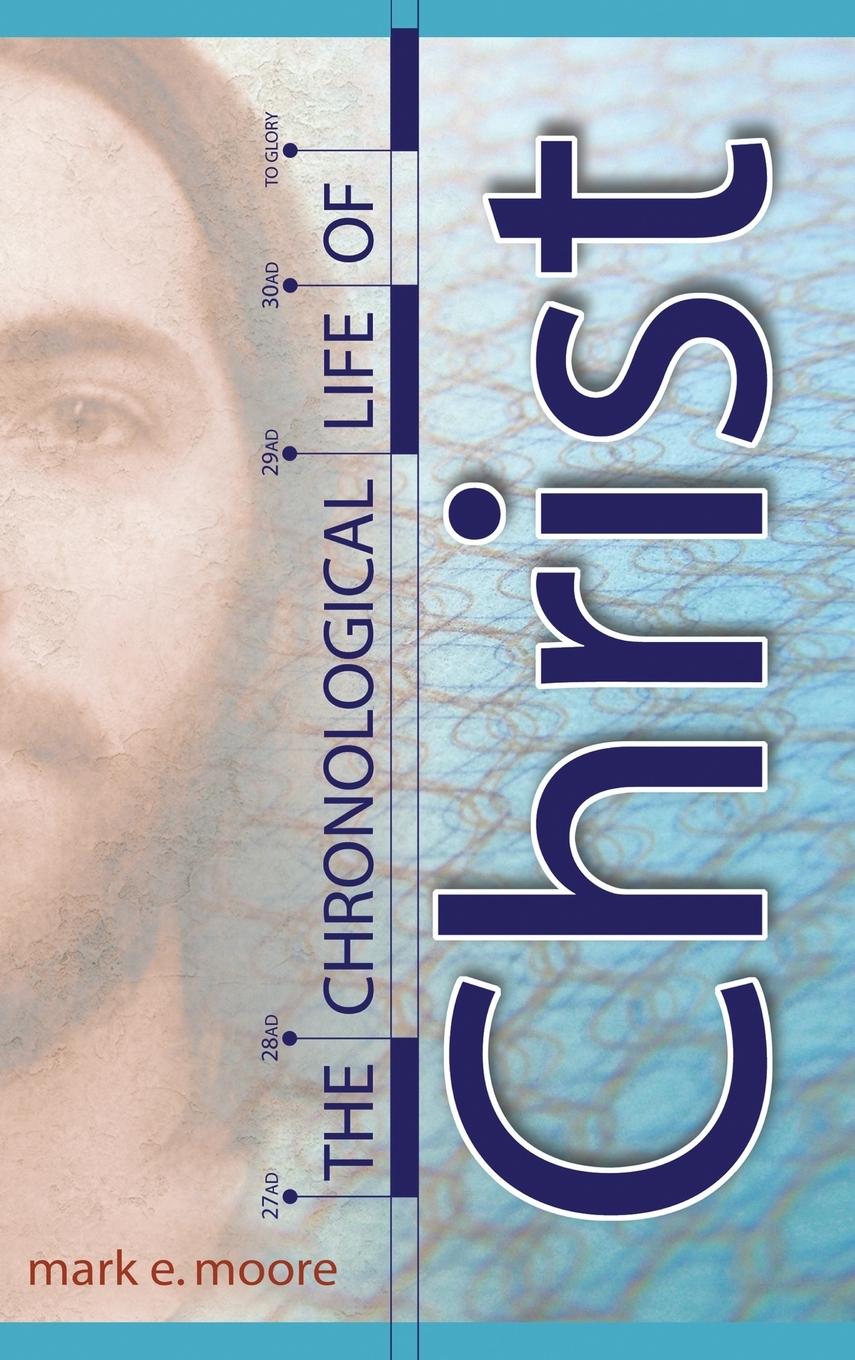 Vorderes Coverbild The Chronological Life of Christ